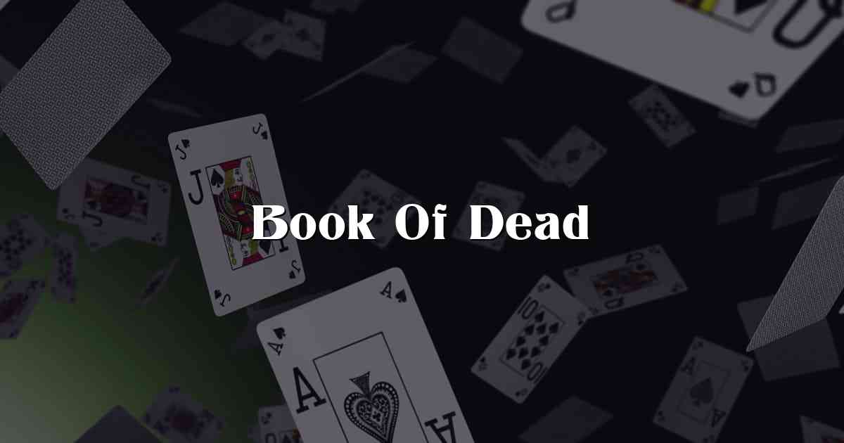 Book Of Dead