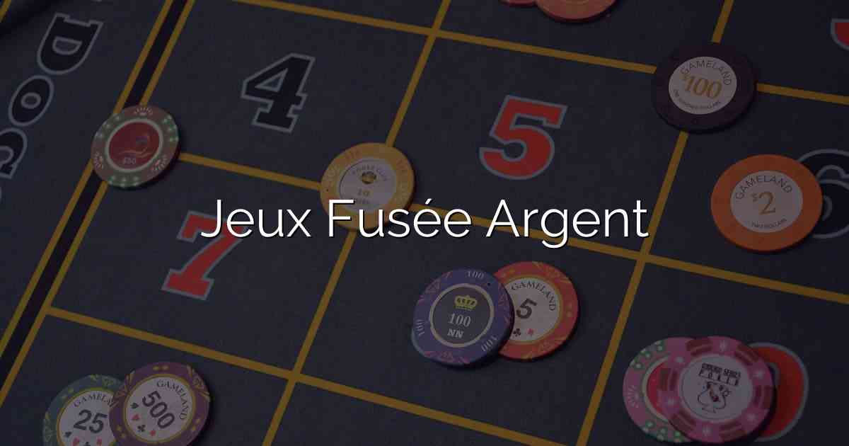 Jeux Fusée Argent