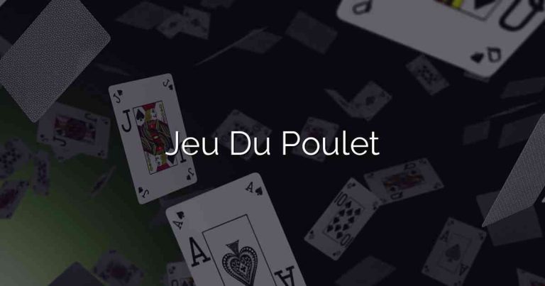 Découvrez le Jeu du Poulet et gagnez