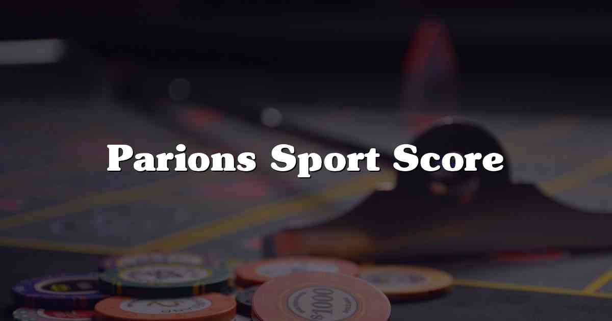 Parions Sport Score