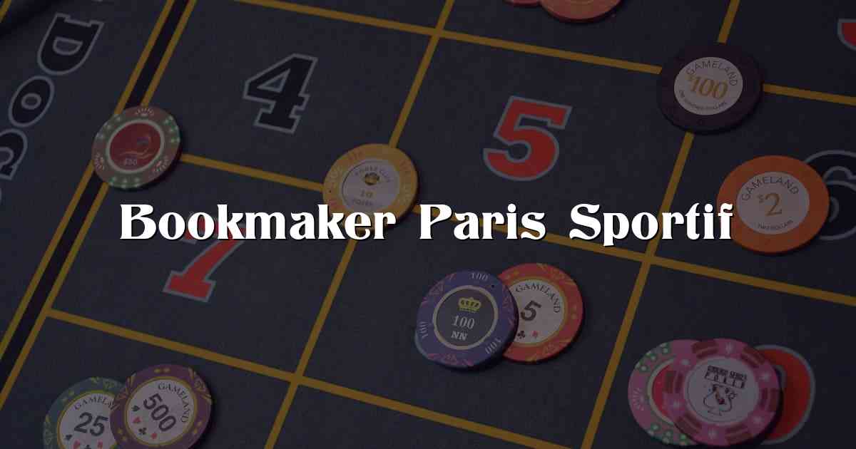 Bookmaker Paris Sportif