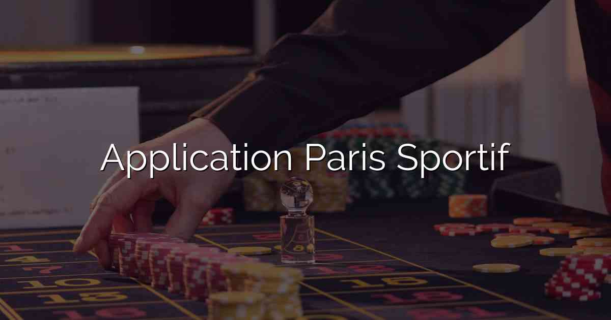 Application Paris Sportif