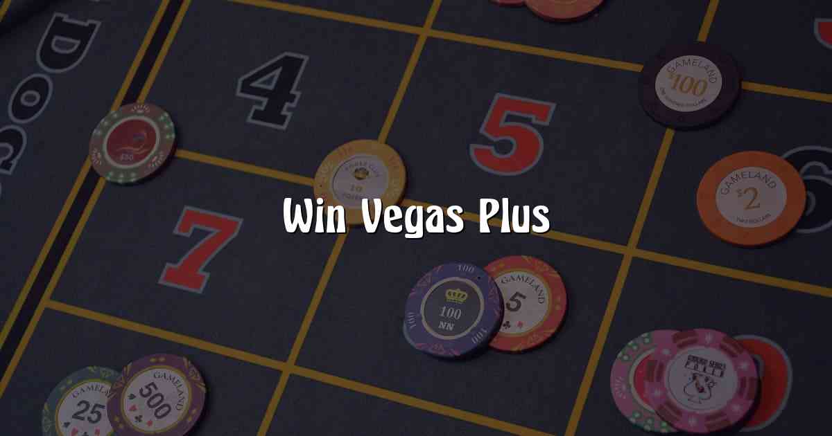 Win Vegas Plus